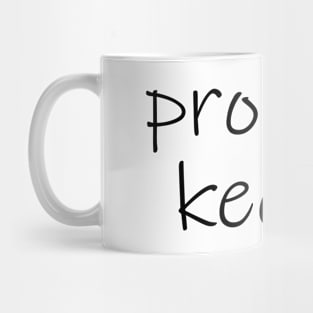 PROMISE KEEPER Mug